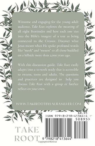 Take Root: Discussion Guide: 10 weeks for individuals or groups