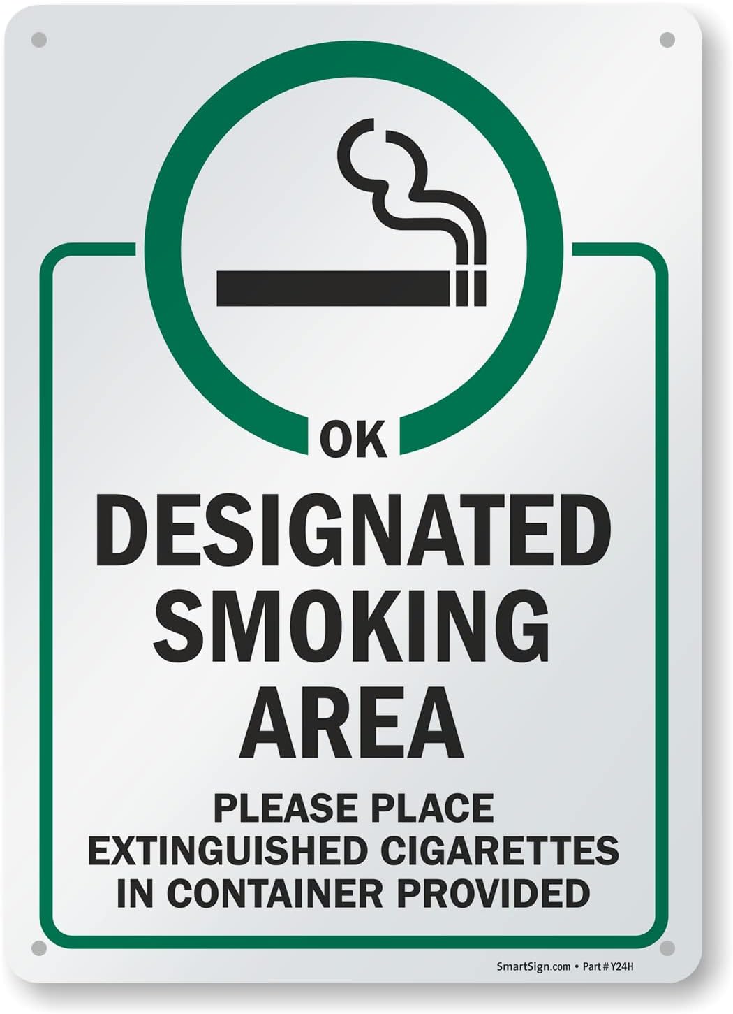 SmartSign 14 x 10 inch “Designated Smoking Area - Place Extinguished Cigarettes In Container Provided” Metal Sign, 40 mil Laminated Rustproof Aluminum, Green, Black and White, Made in USA