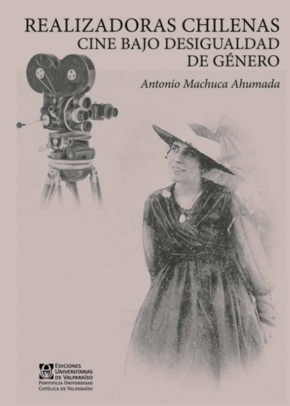 Realizadoras chilenas: Cine bajo desigualdad de género