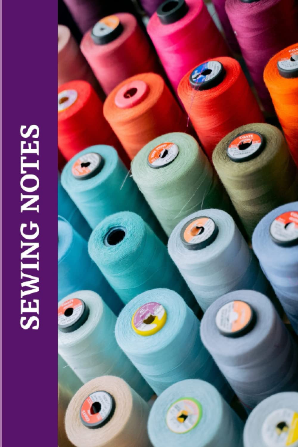 MY SEWING NOTES: Sewing note book, college lined note book, writing my sewing ideas, sewing notes and ideas, blank sewing note book, blank lined craft book, craft note book