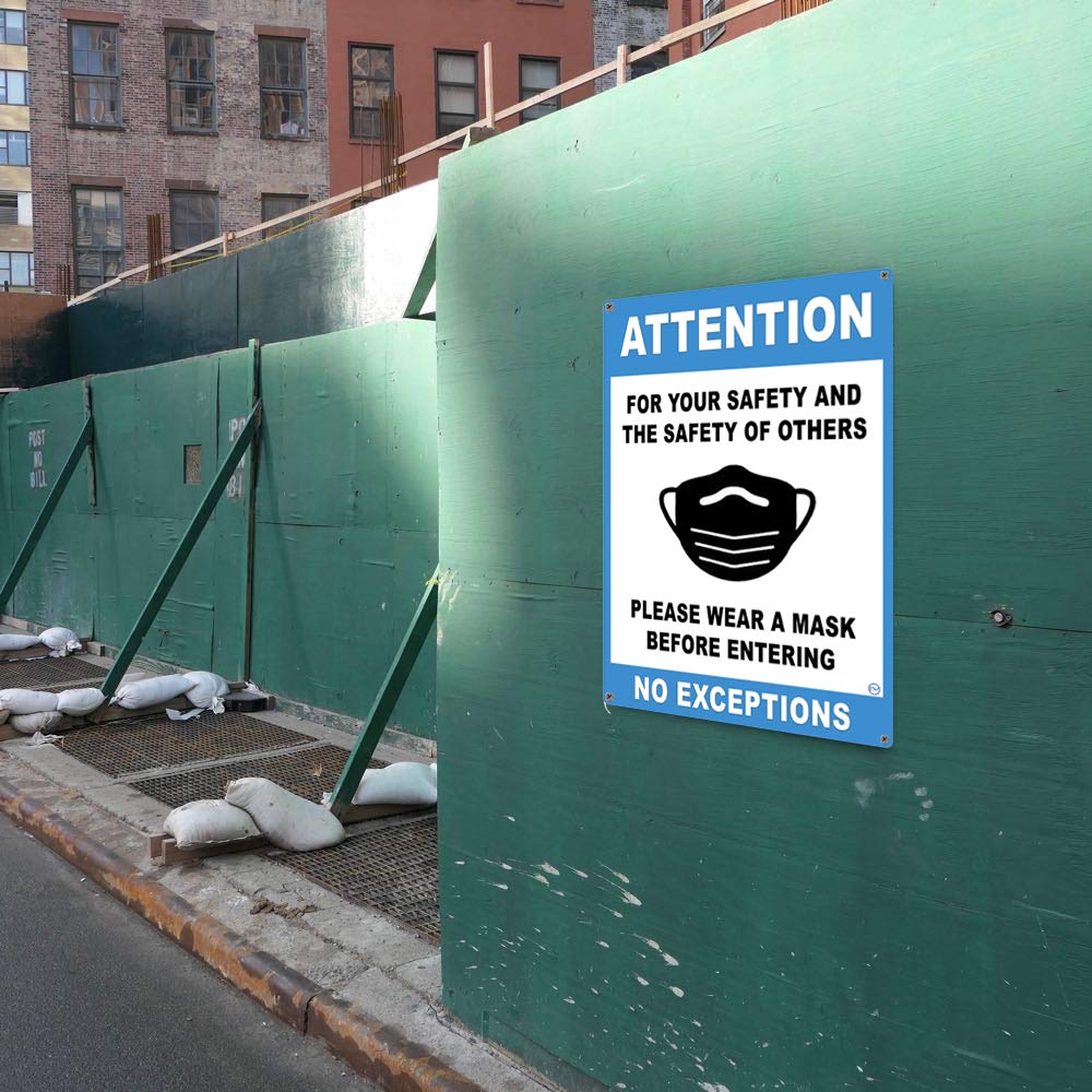 Attention Wear Mask, Your Safety and The Safety of Others Please Wear A