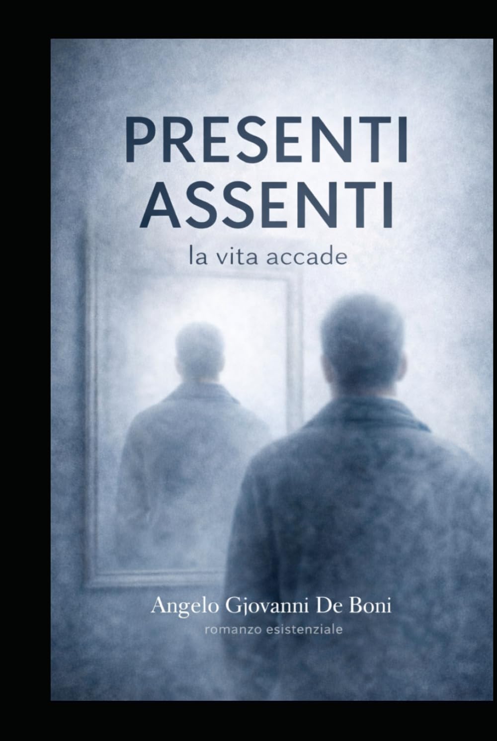 PRESENTI ASSENTI: la vita accade (FILOSOFIA NARRATIVA)
