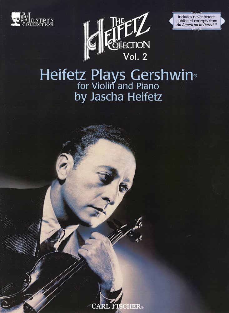 ハイフェッツ・プレイズ・ガーシュウィン/カール・フィッシャー