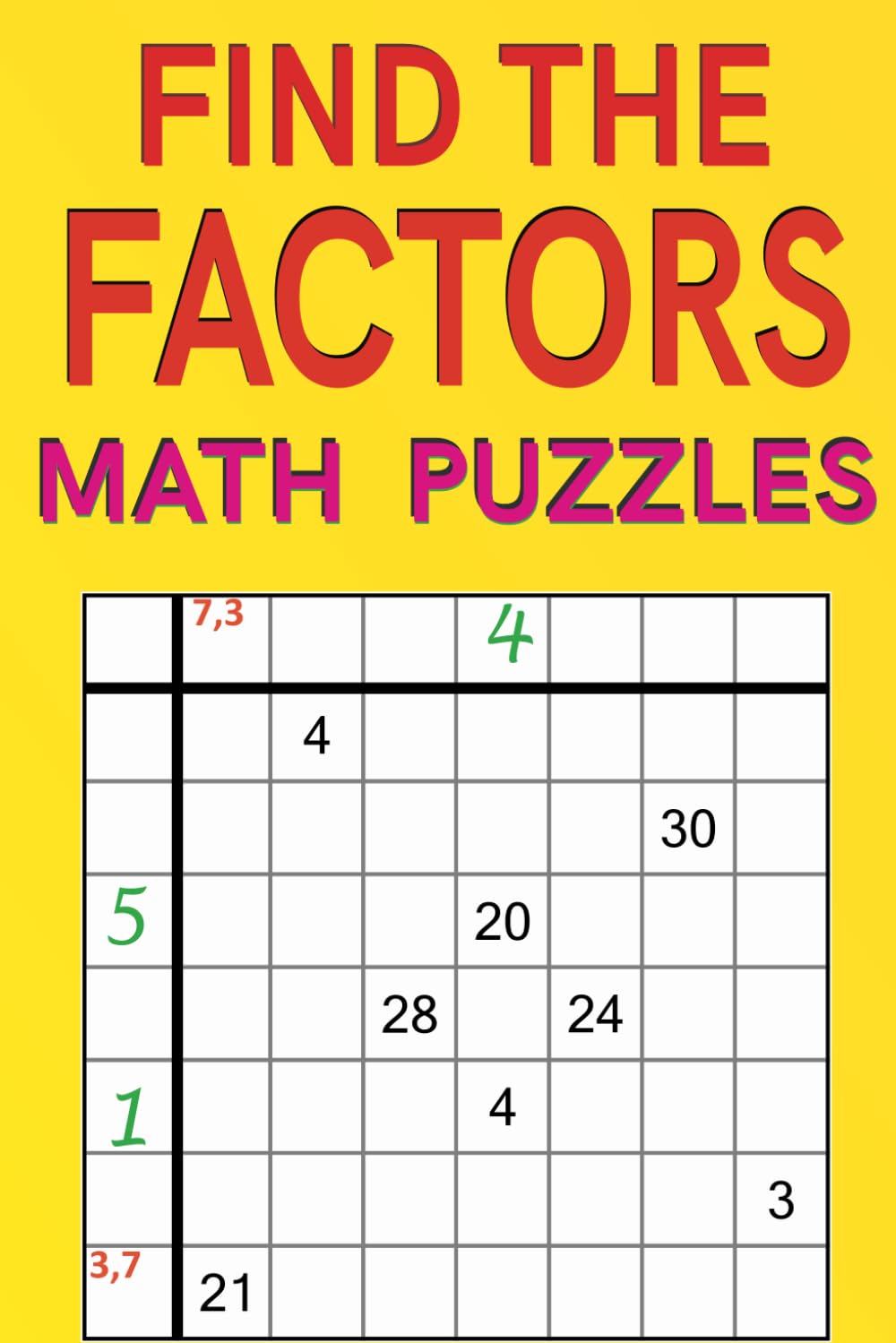 Find the Factors Math Puzzles: medium and hard level; 188 puzzles