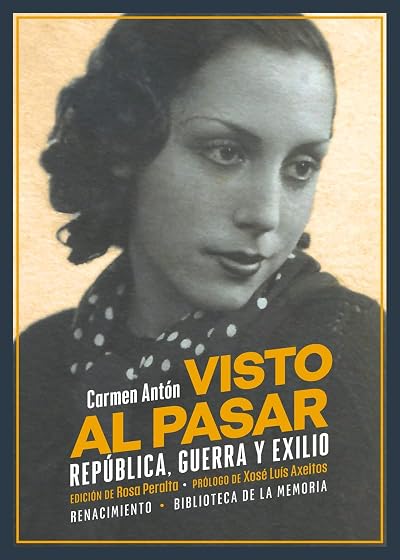 Visto al Pasar: Republica Guerra y Exilio