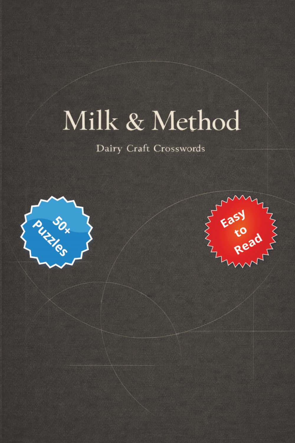 Milk & Method: Dairy Craft Crosswords