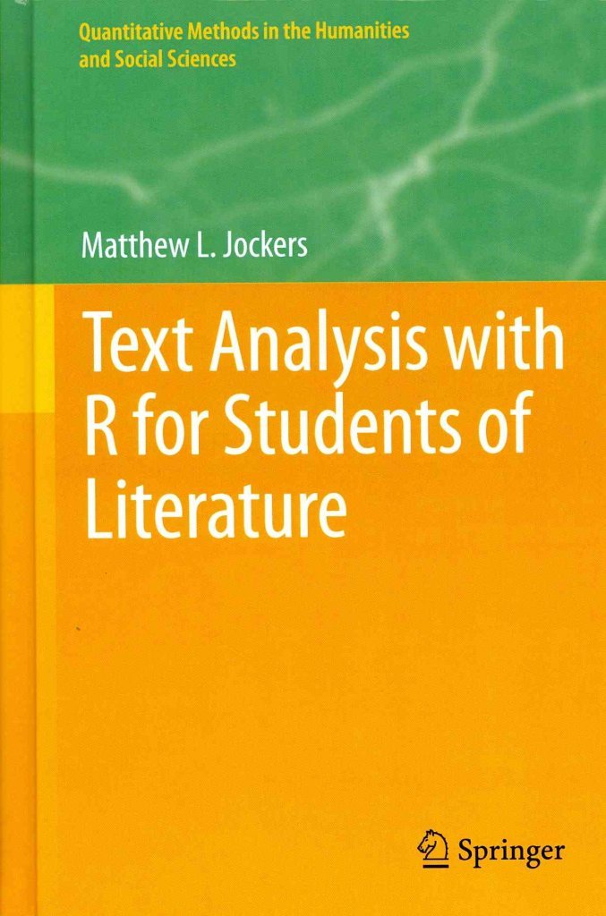 [Text Analysis with R for Students of Literature] (By: Matthew L. Jockers) [published: July, 2014]