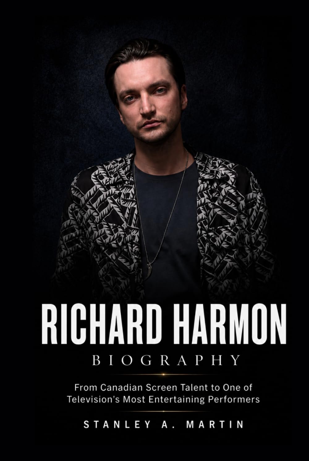 Richard Harmon Biography: From Canadian Screen Talent to One of Television’s Most Entertaining Performers