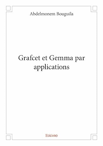 Grafcet et Gemma par applications