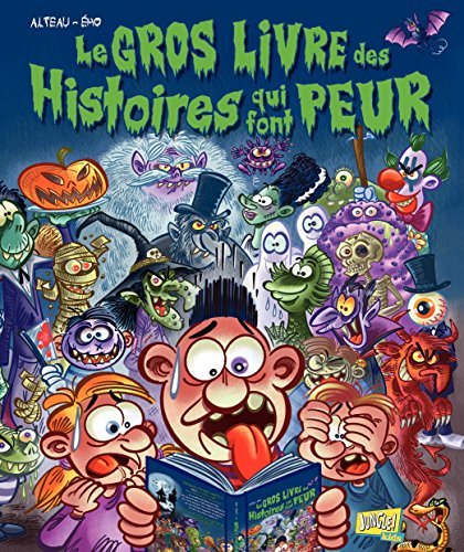 Le Gros Livre des Histoires qui font peur (Le Gros Livre de…) Francais PDF