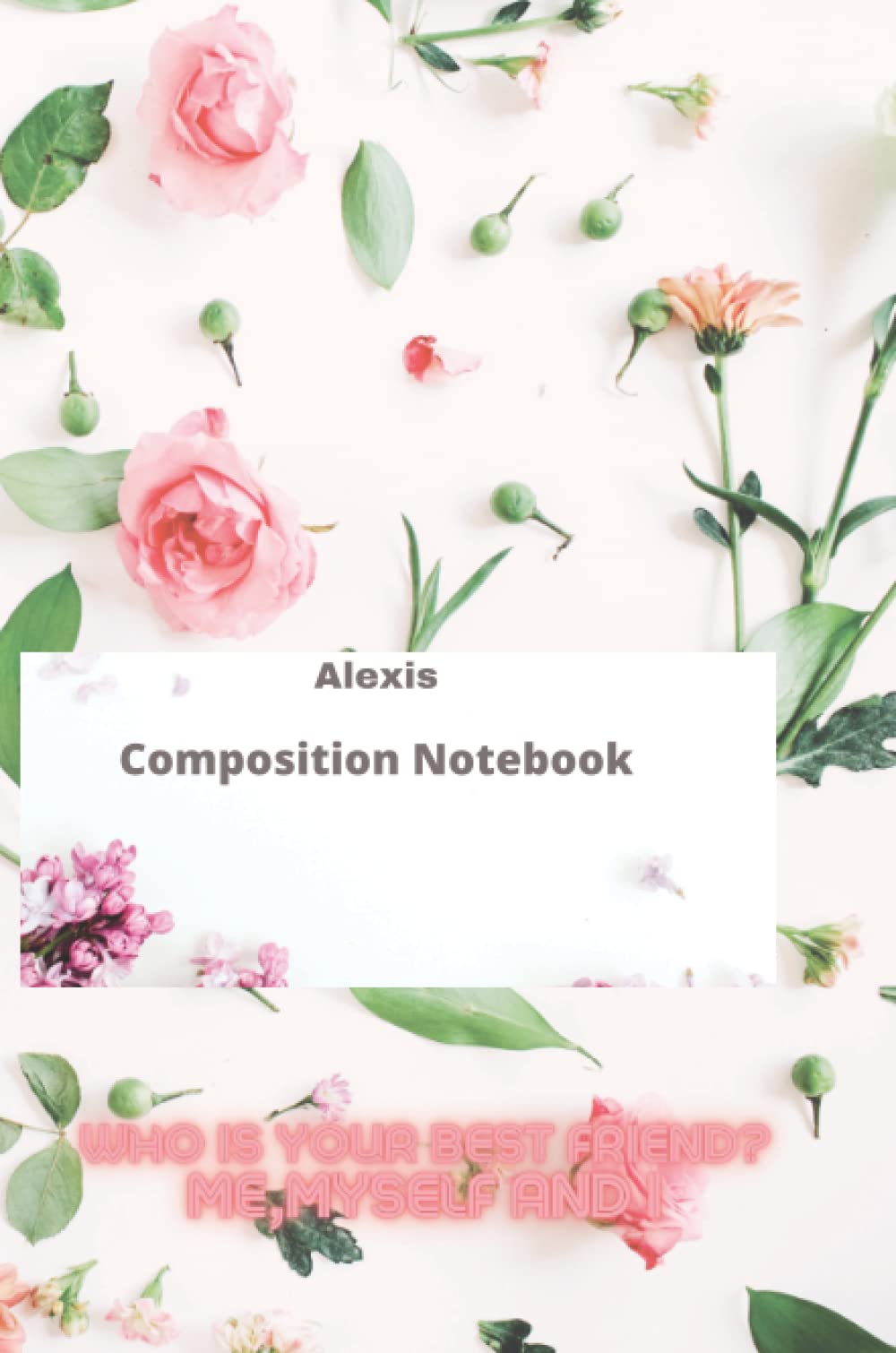 Alexis Composition Note Book (Alexis Bloom Seris)