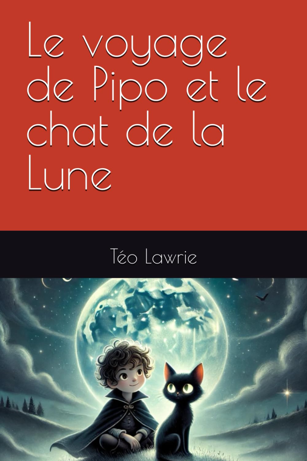 Le voyage de Pipo et le chat de la Lune