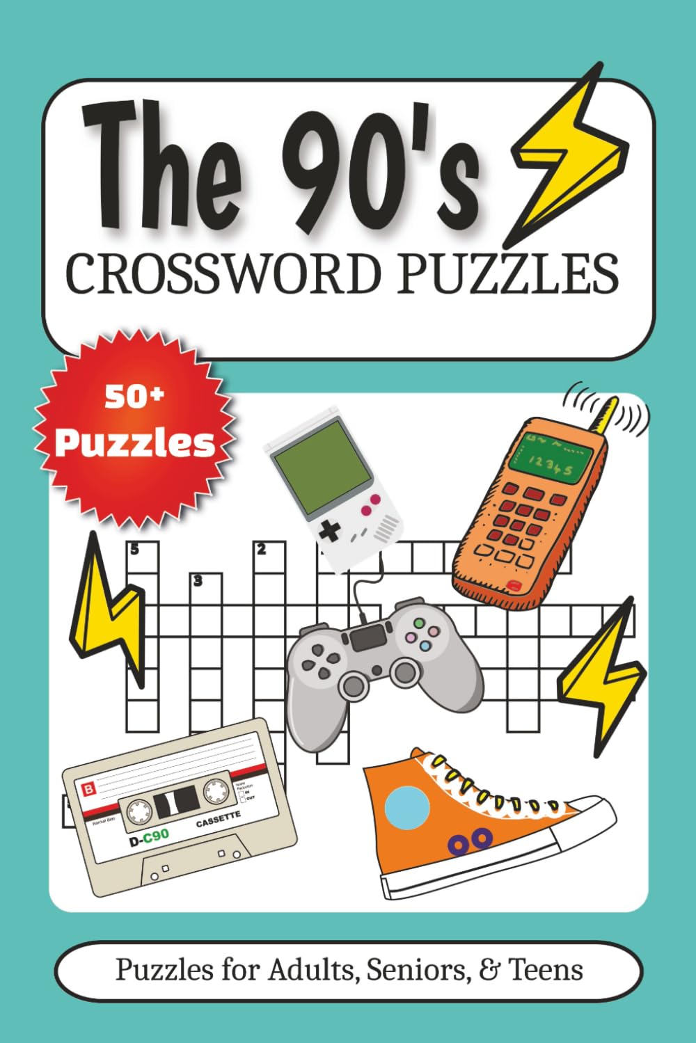 90s Crossword Puzzle Book: Crosswords with Easy to Read Print about The 90's, 1990's, Millennial and More | 6x9 inches, 120 pages | 50+ Puzzles .... Gifts for Vacations, Holidays, and Free Times