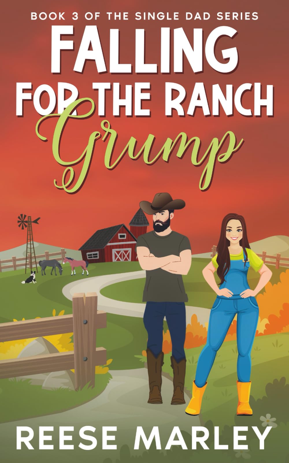 Falling for the Ranch Grump (The Single Dad Romance Series)