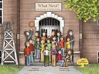 Hardcover What Next? Life Principle of Problem-Solving Book