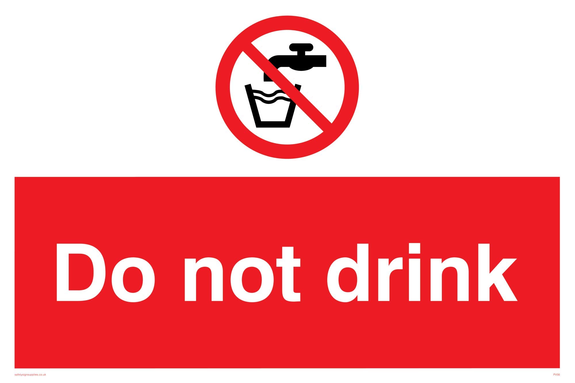 Viking Signs PV56-A2L-V "Do Not Drink" Sign, Vinyl, 400 mm H x 600 mm W