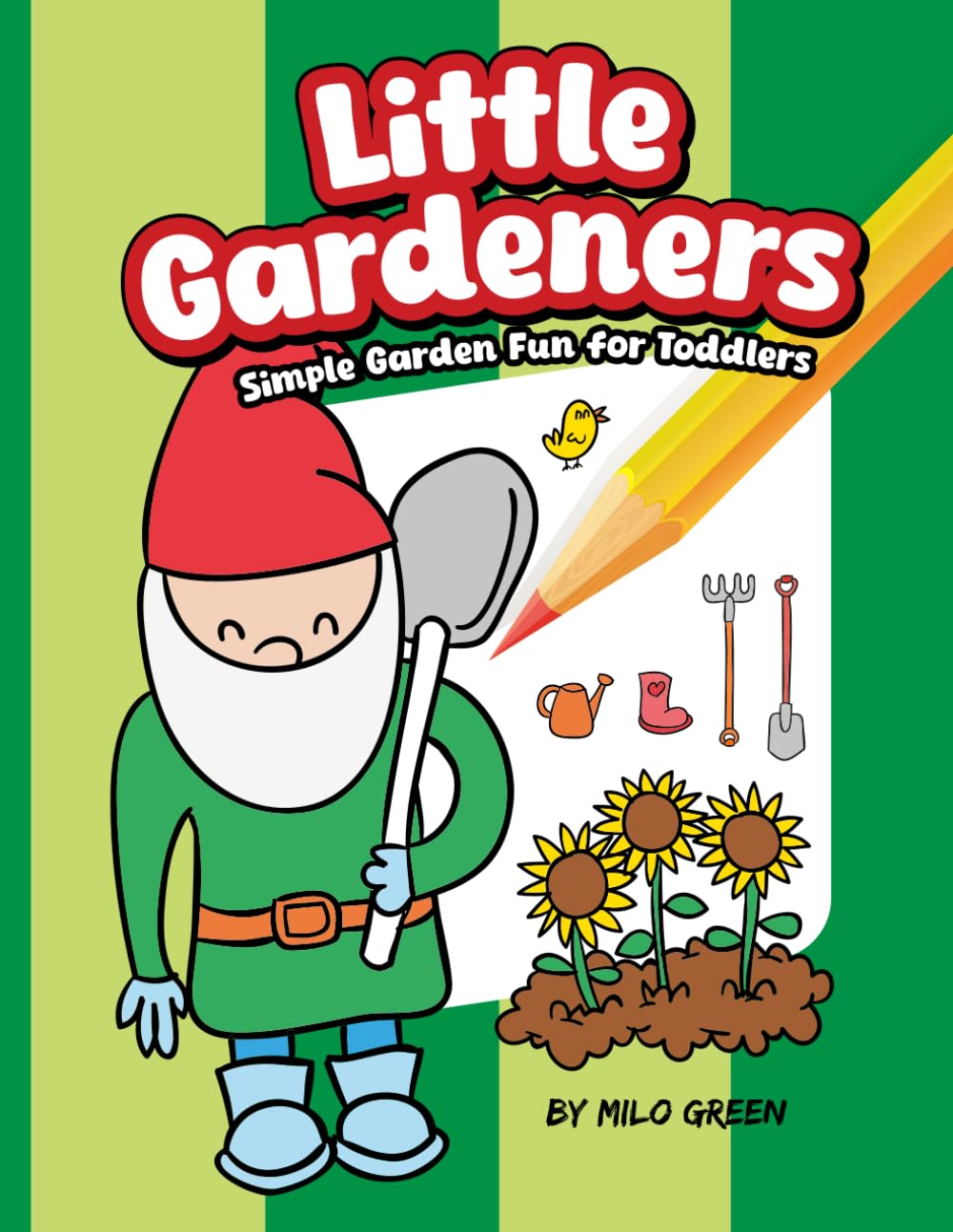 Little Gardeners: Simple Garden Fun for Toddlers: Easy Gardening-Themed Coloring Book for Kids Ages 2-4