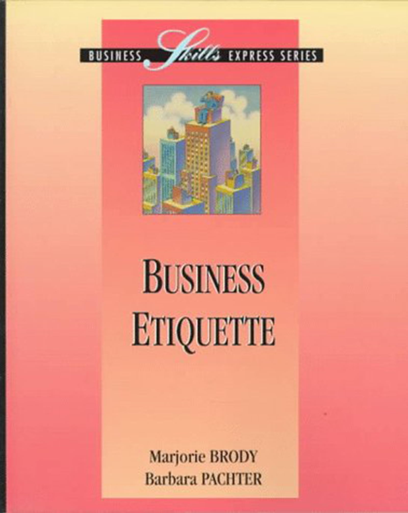 Business Etiquette Paperback – June 1, 1994