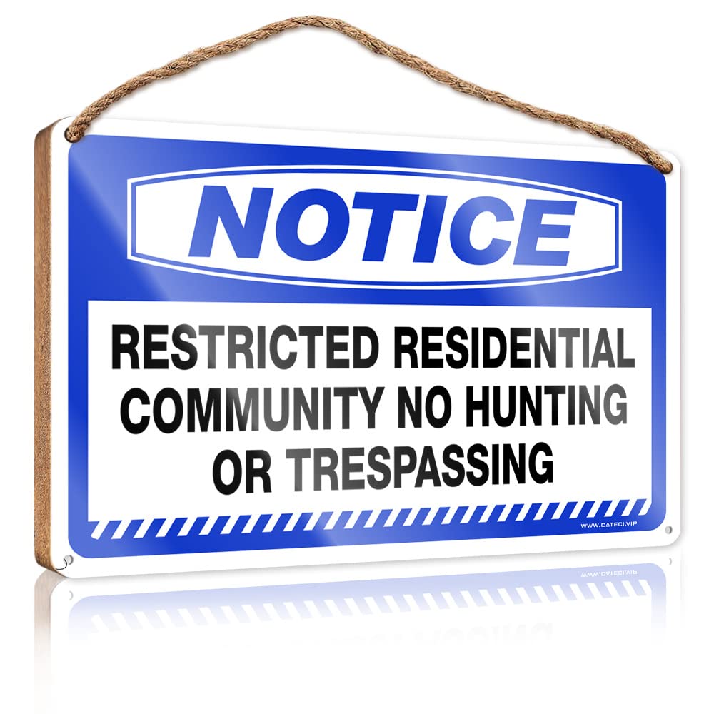 FZFN Winter Door Sign Notice Restricted Residential Community No Hunting Or Trespassing Wooden Sign Room Decor For Men Wood Sign With Sayings(15X28CM)