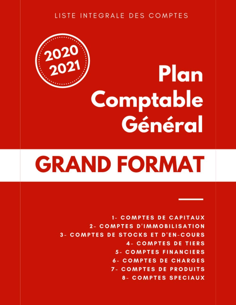 Plan Comptable Général 2020-2021: GRAND FORMAT - ULTRA LISIBLE