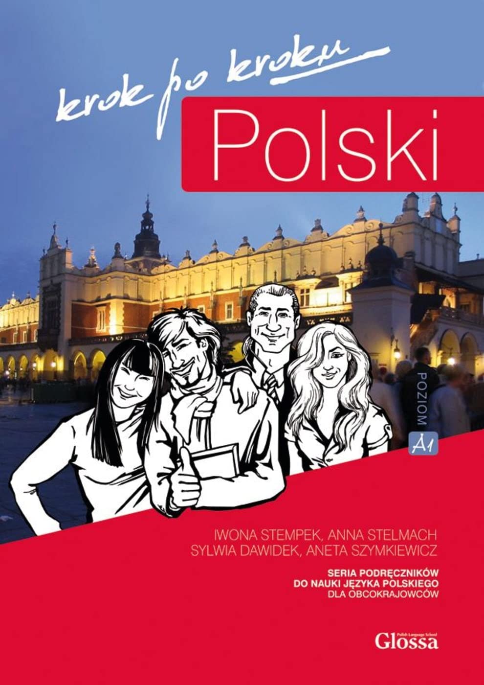 POLSKI krok po kroku 1. Kursbuch mit Audios: Kursbuch mit Audios