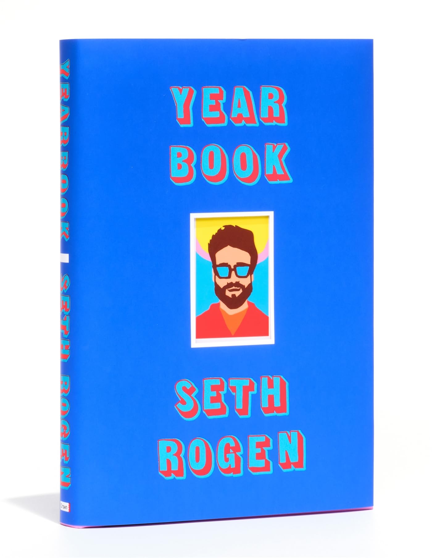 Seth Rogen: Yearbook, by Rogen, Seth, New Book
