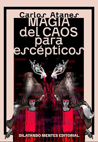 Magia del Caos (para escépticos)