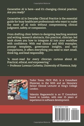Generative AI in Everyday Clinical Practice: A Practical Guide for Busy Healthcare Professionals: Using AI Tools for Patient Care, Teaching, and Research Without Loosing Your Mind