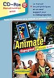  Animate Espagnol 1re année éd. 2011 - CD-Rom classe (Manuel numérique enrichi, utilisateurs méthode)