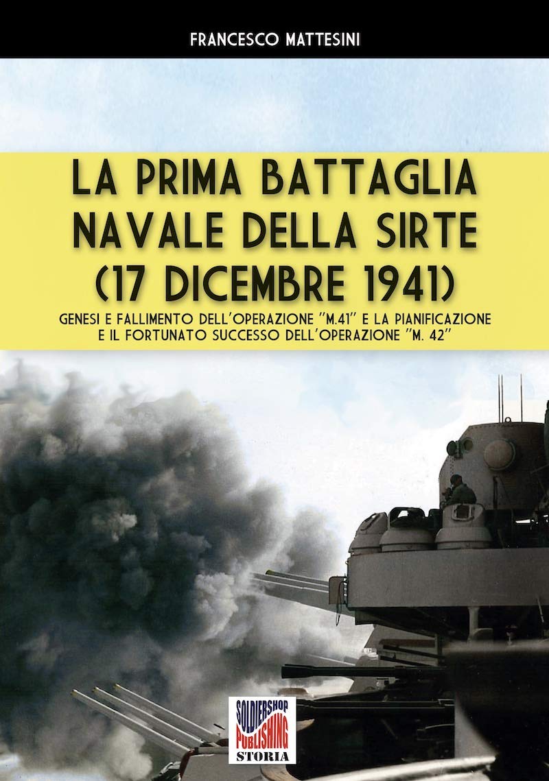 La prima battaglia navale della Sirte livre italien histoire militaire Seconde Guerre mondiale