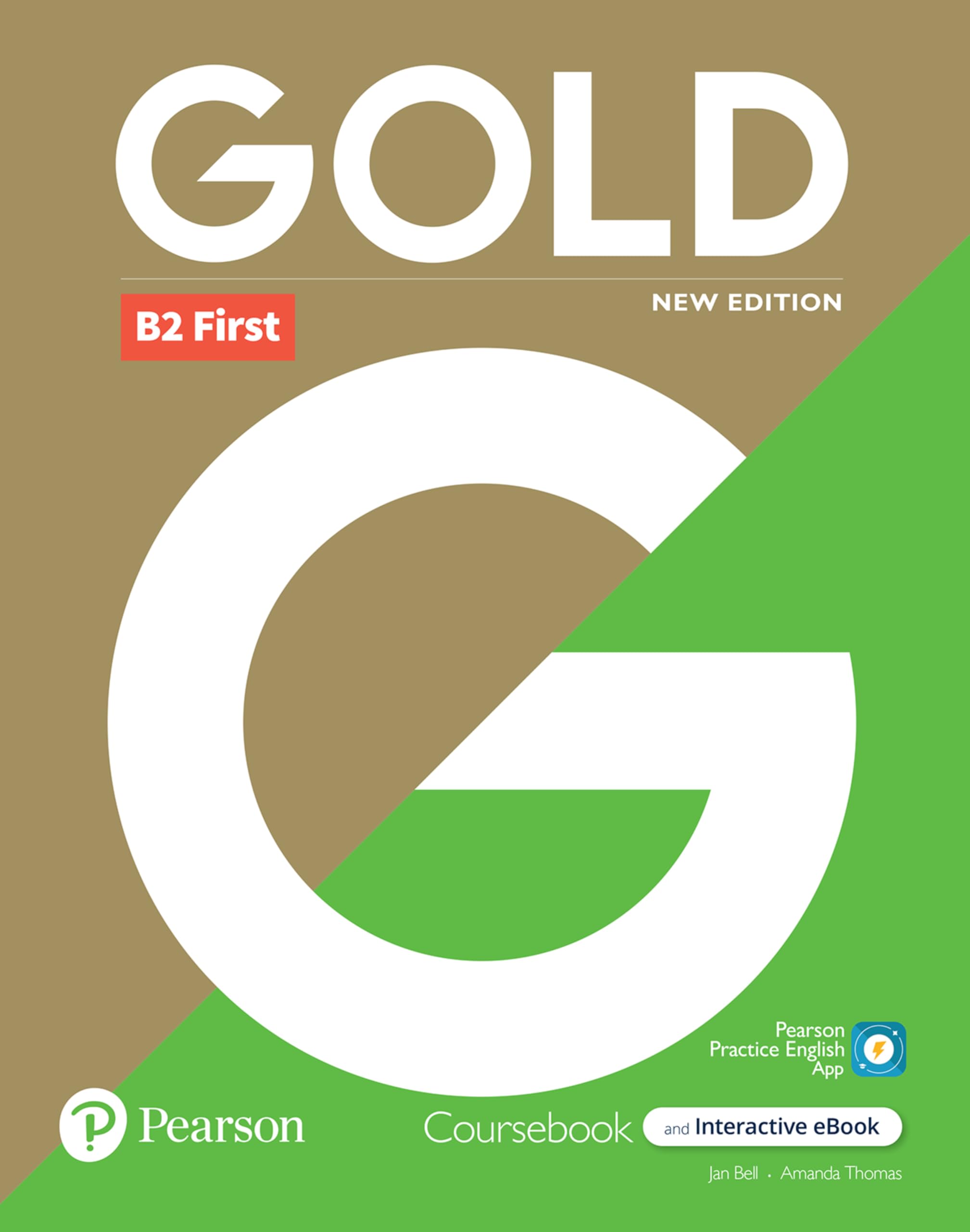 Gold. B2. Student's book. Per le Scuole superiori. Con e-​book. Con espansione online