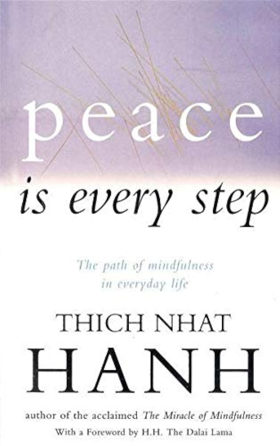 Peace is Every Step by Thich Nhat Hanh - Paperback