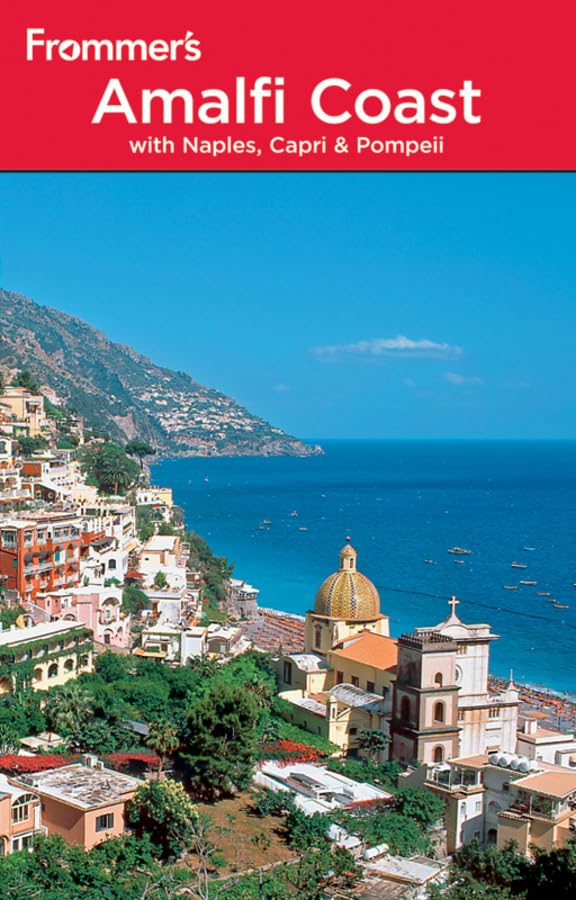 Buy Frommer's Amalfi Coast With Naples, Capri & Pompeii — BookShops.in