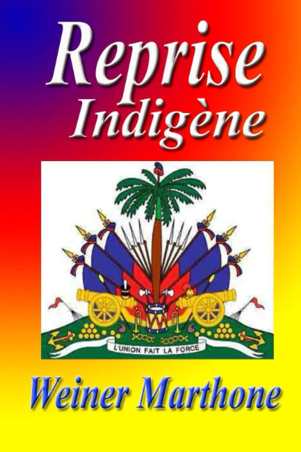 Reprise Indigène (French Edition)