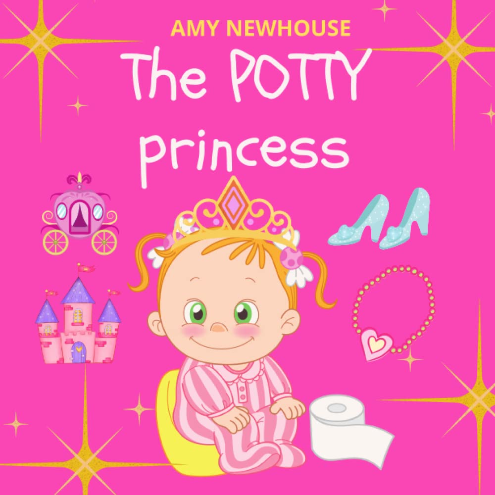 THE POTTY PRINCESS - A picture book about potty training for kids