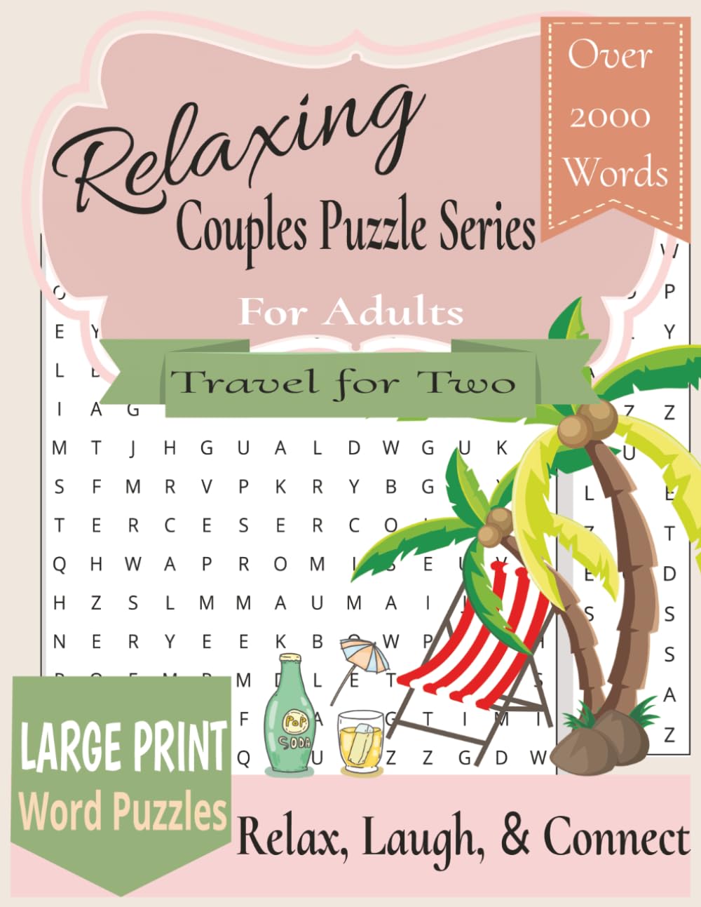 Relaxing Couples Puzzles Series | Travel for Two: Word Search Adventures for Romantic Getaways, Honeymoons, and Dream Trips