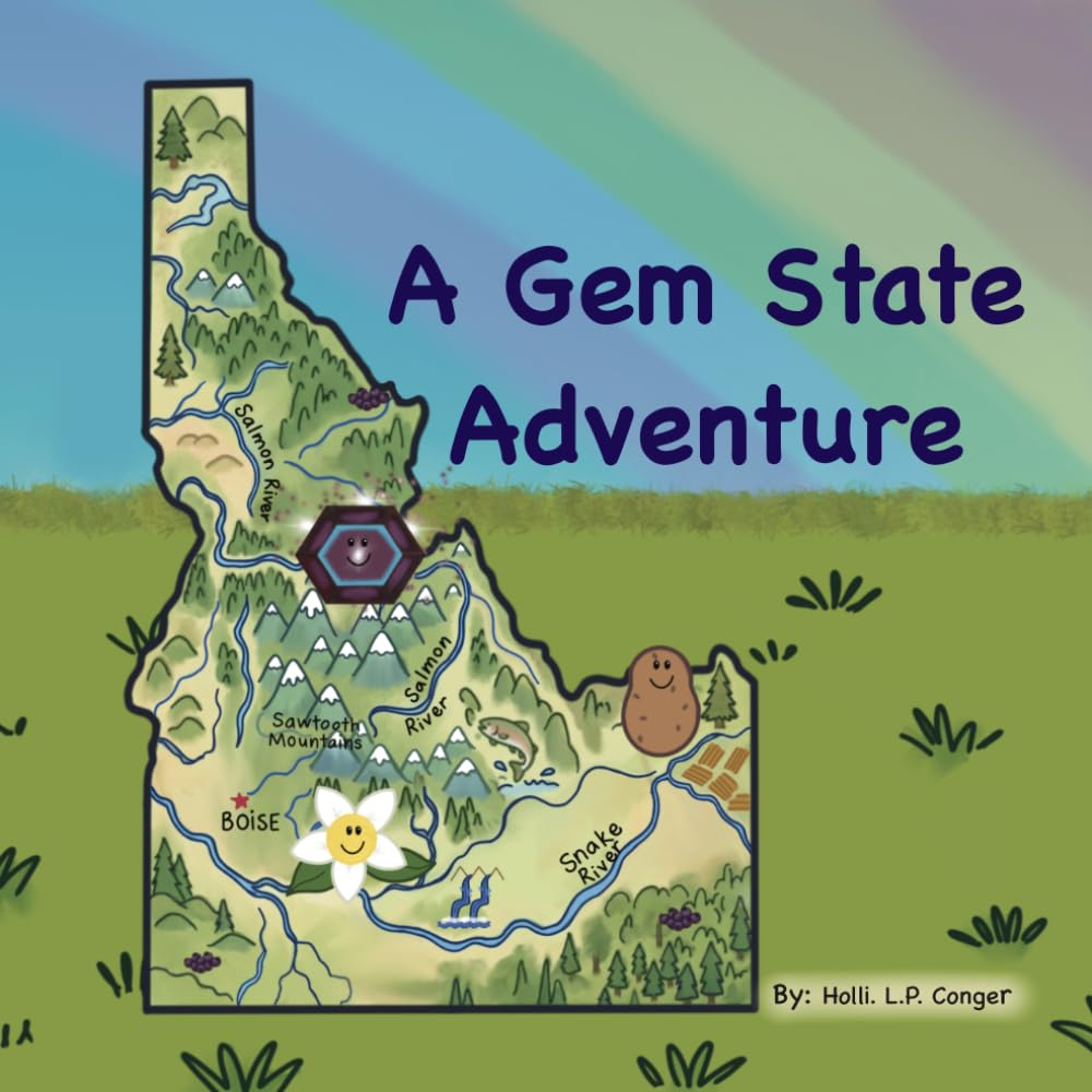 A Gem State Adventure