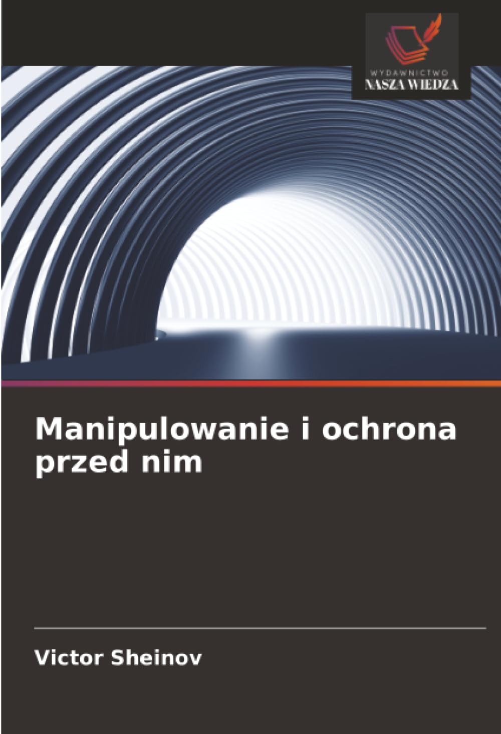 Manipulowanie i ochrona przed nim