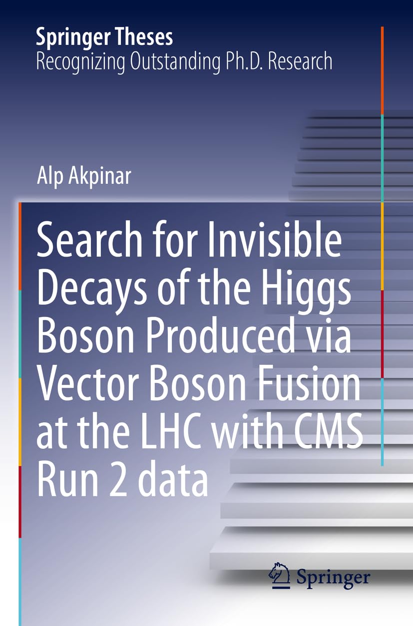Search for Invisible Decays of the Higgs Boson Produced via Vector Boson Fusion at the LHC with CMS Run 2 data (Springer Theses)
