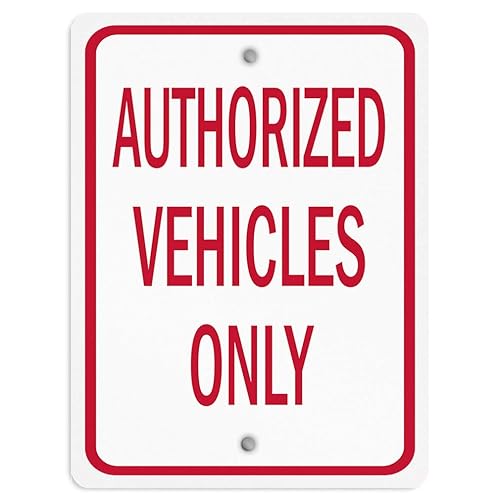 Letrero de metal vertical de aluminio, varios tamaños, vehículos autorizados, solo estacionamiento rojo con borde resistente a la intemperie, calle