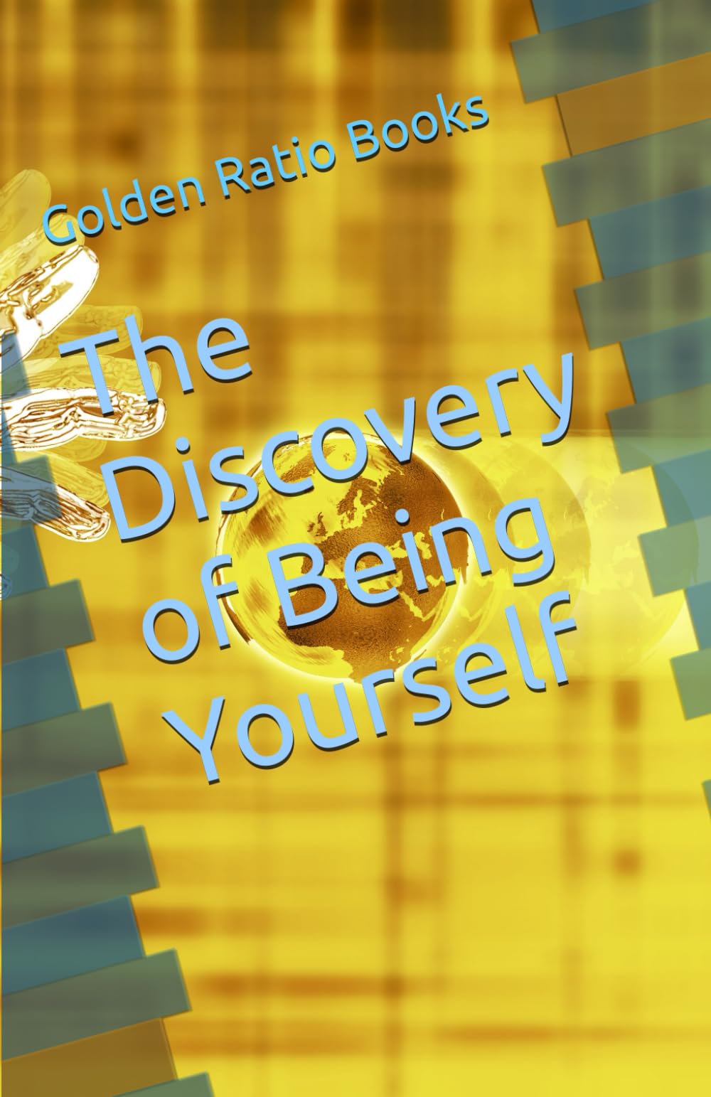 The Discovery of Being Yourself