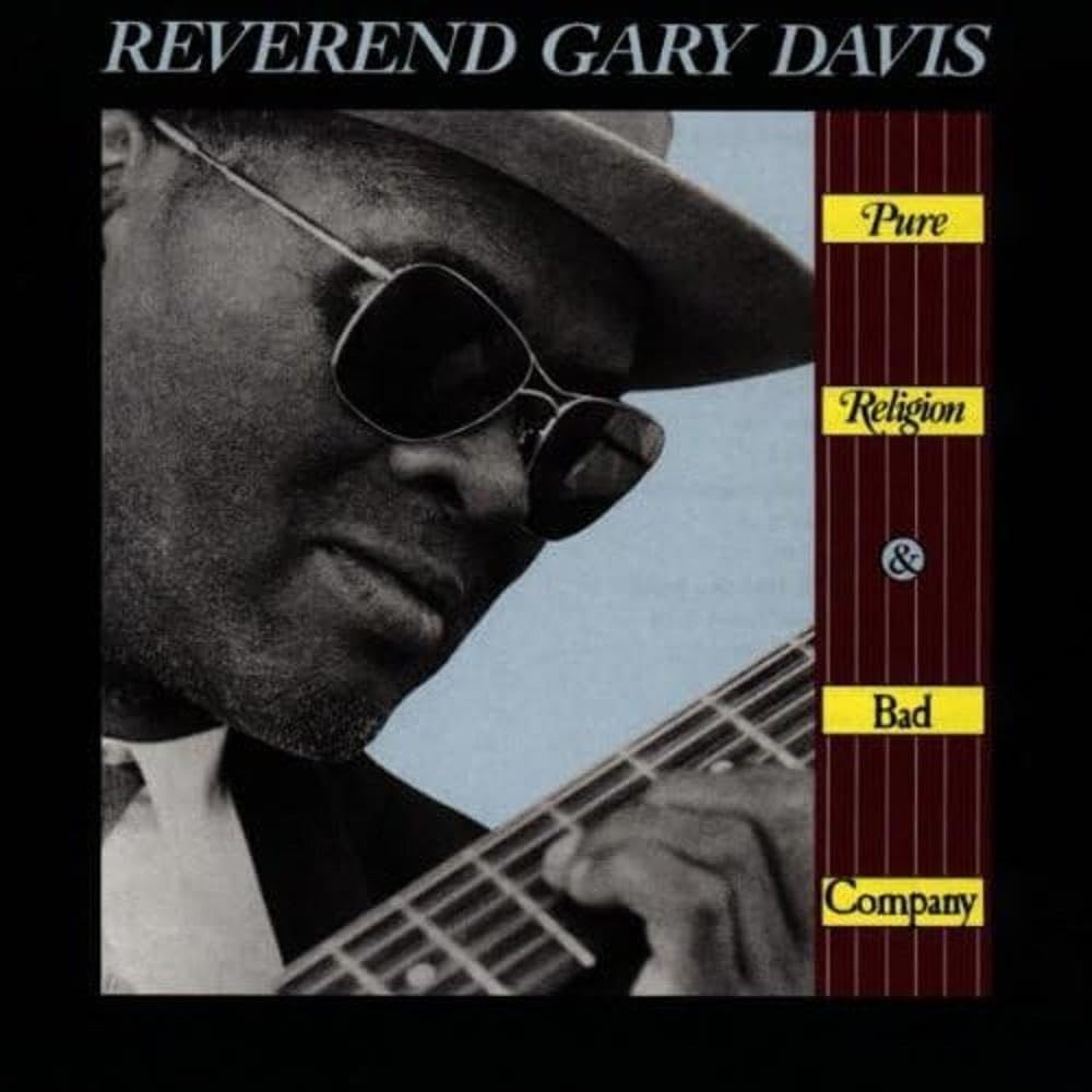 Pure Religion & Bad Company [Audio CD] Rev. Gary Davis