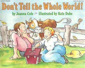 Paperback Don't tell the whole world! Book