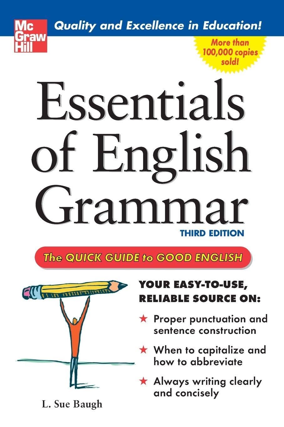 Essentials of English Grammar: A Quick Guide To Good English,L.