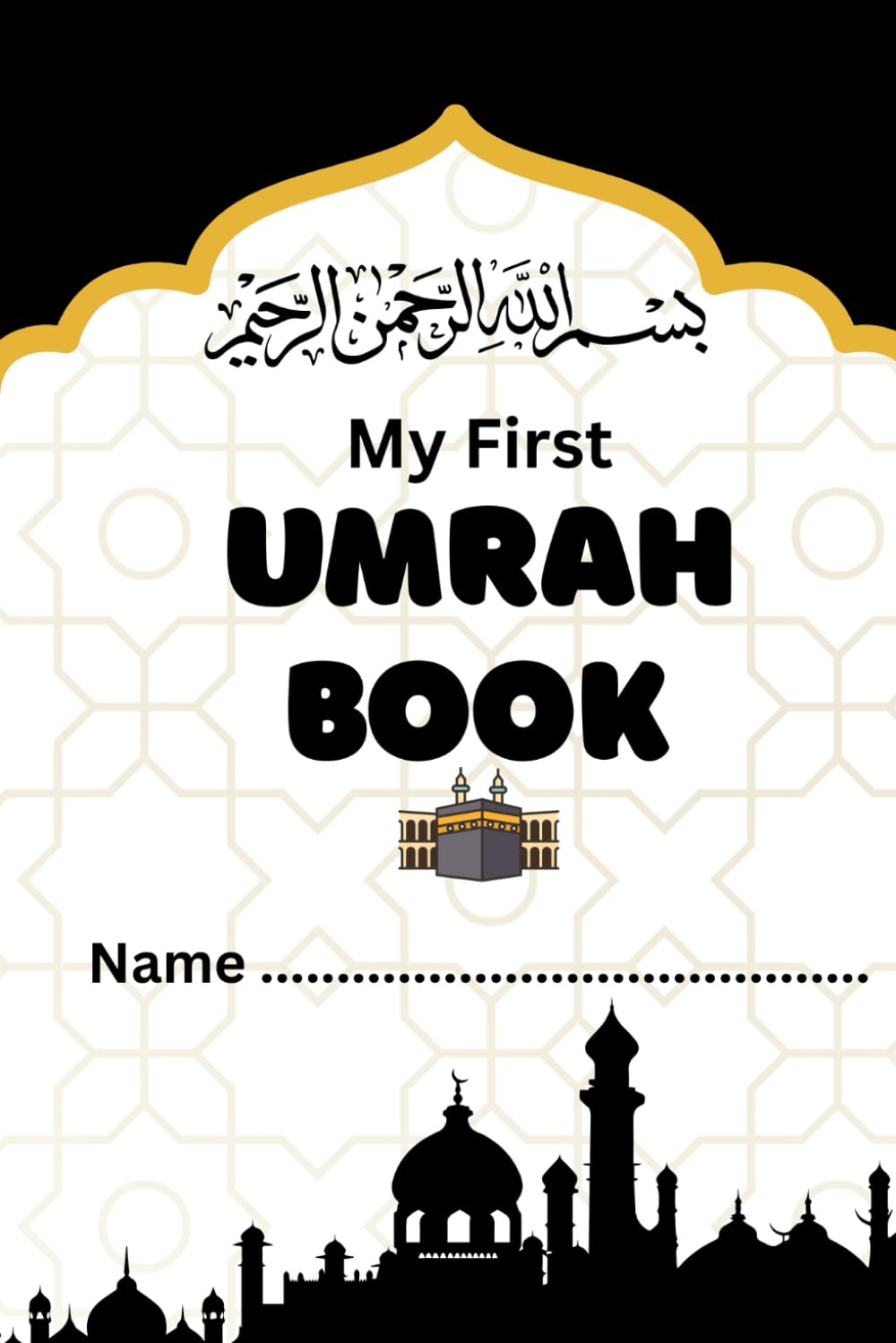 My First Umrah Book
