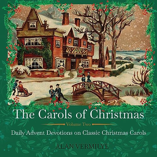 The Carols of Christmas Volume 2 by Alan Vermilye episode artwork