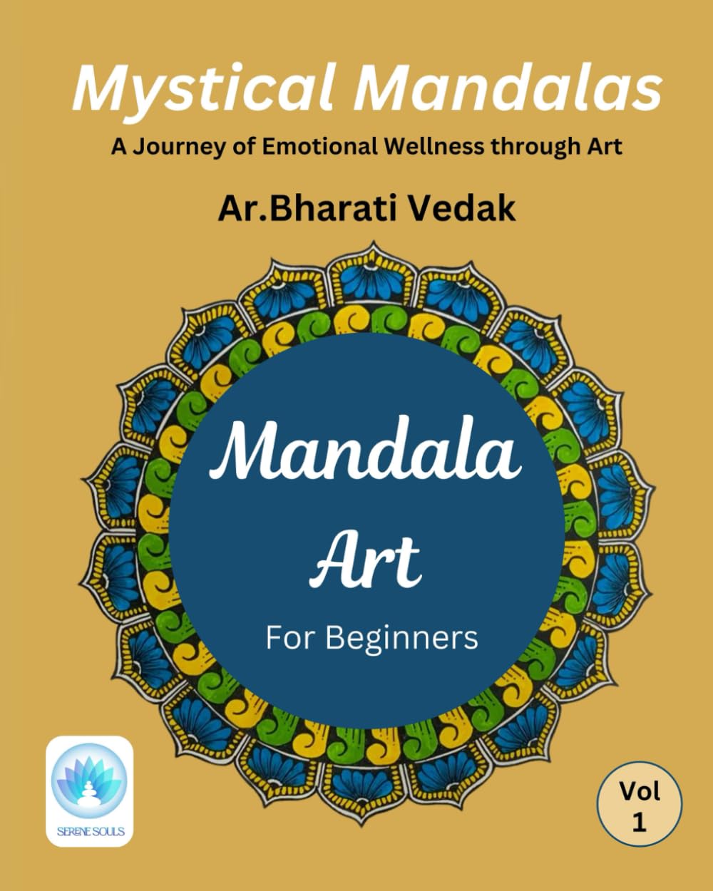 Mystical Mandalas: A journey of emotional wellness through art