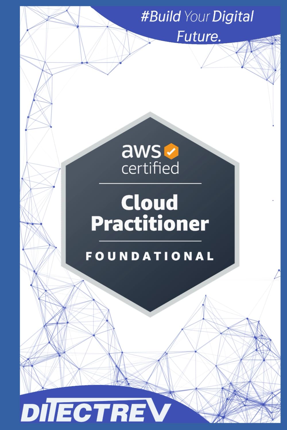 Amazon Web Services Certified (AWS Certified) Cloud Practitioner (CLF-C02) Practice Tests Exams Questions & Answers