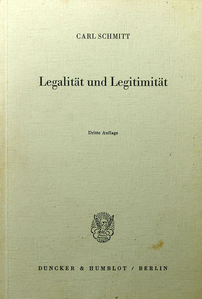 Legalität und Legitimität.