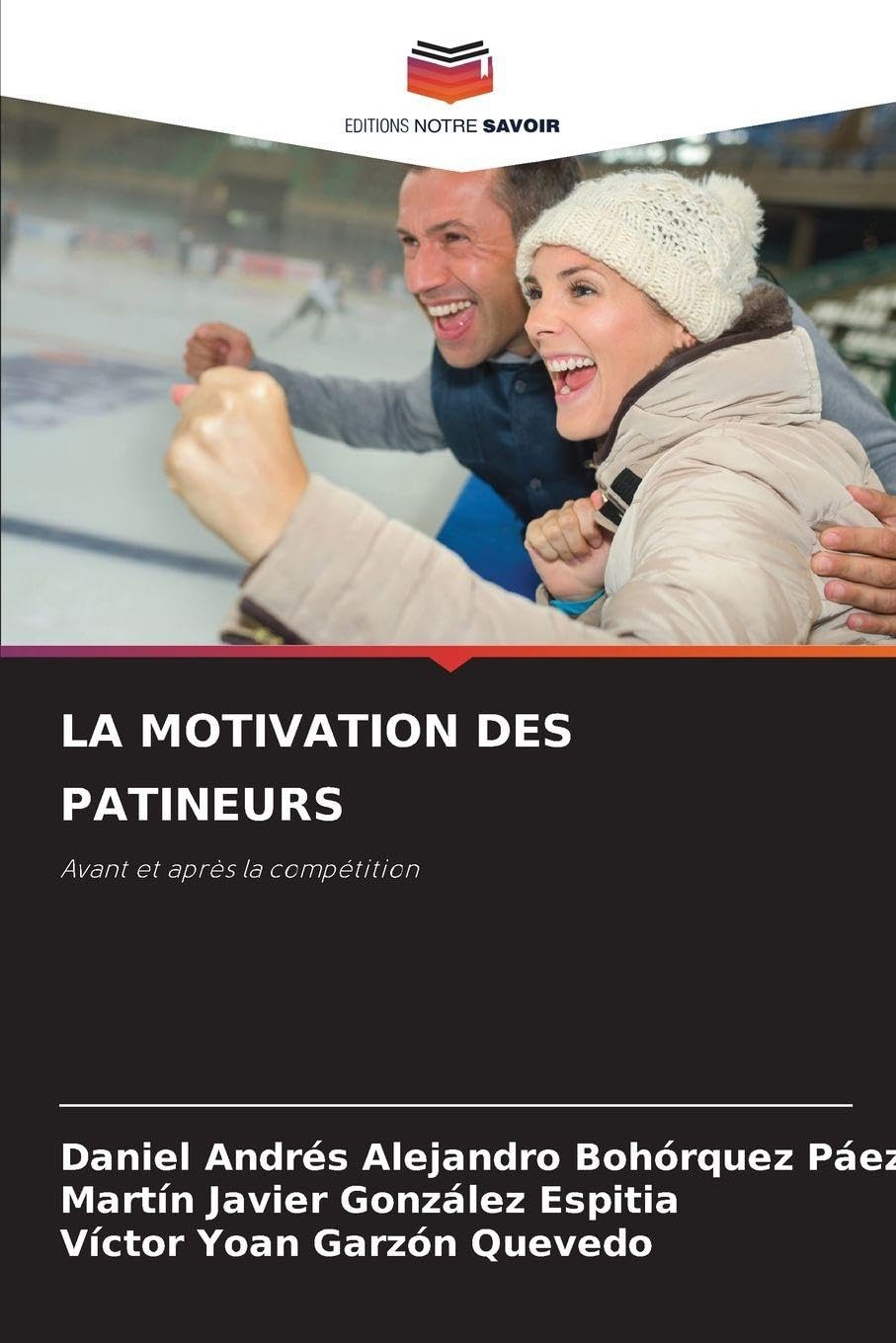 La Motivation Des Patineurs: Avant et après la compétition